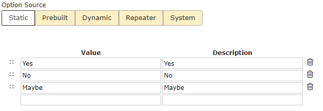 Static options builder showing Values and Descriptions with the text 'Yes' 'No' 'Maybe