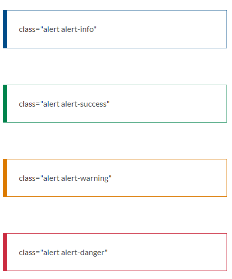 class="alert alert-info", class="alert alert-success", class="alert alert-warning", class="alert alert-danger"