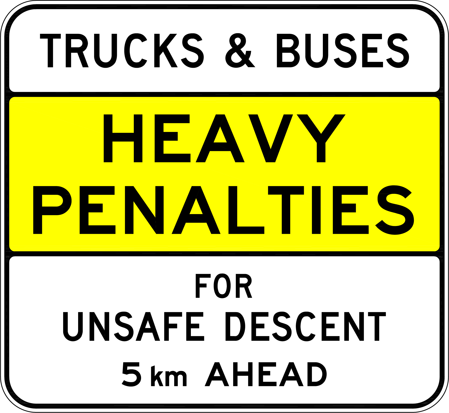 Truck and Bus unsafe descent sign