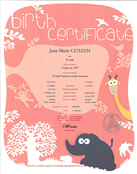Birth Certificate - pink and white floral patterned background with lowercase title and a cartoon style giraffe and elephant on it. The information on the certificate includes name of the child, sex, place of birth. Names and age of the parents. The Registration number and the date of the birth. 